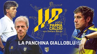 EP.4 La Panchina Gialloblu | 110 VOLTE PARMA CALCIO
