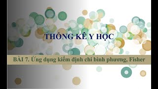 |2022| 7. Ứng dụng kiểm định chi bình phương, Fisher | Cô Vân Anh (STATA)