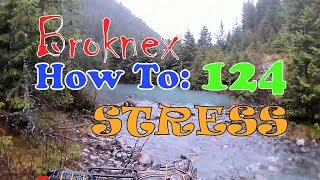 124 How to Relieve Stress - Broknex Alaska Outdoors