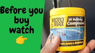 How to remove car scratches at home | moto max Rubbing compound | Amazon product review