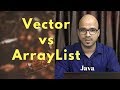 14.4 Vector vs ArrayList in Java