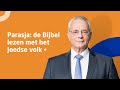 ds. Kees van Velzen • Parasja: de Bijbel lezen met het Joodse volk