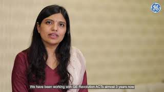 Dr Shailaja M shares her experience with Revolution ACTs CT scanner