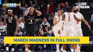 March Madness is in full swing | KNBR Livestream | 3/25/2024