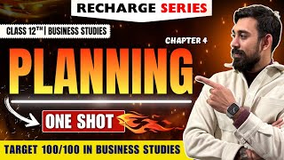 Recharge Chapter 4 | Planning | Class 12 | Business Studies | Boards 2025