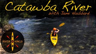 Catawba River Kayaking - Bridgewater to Watermill