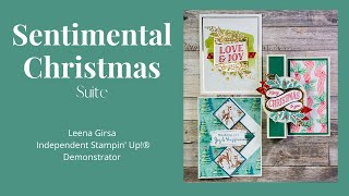 Three Nostalgic Holiday Cards with the Sentimental Christmas Suite by Stampin’ Up!®