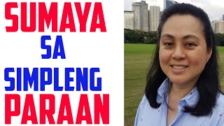 Sumaya sa Simpleng Paraan - By Doc Liza Ramoso-Ong #351