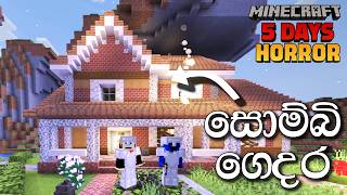 5 days in Zombie house | MINECRAFT 5 DAYS HORROR | - Gameplay with @DRMaxWaveGaming