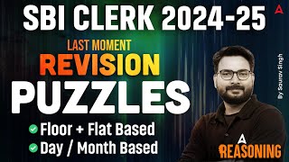 SBI Clerk Reasoning 2024-25 | Puzzle Reasoning | Last Moment Revision | Reasoning by Saurav Singh