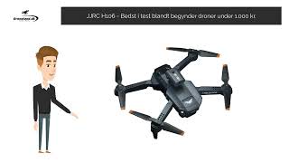 JJRC H106 mini drone - Bedst i test blandt droner under 1.000 kr. 🏆