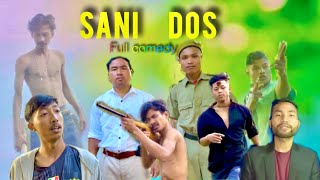 SANI DOS || FULL COMEDY VIDEO