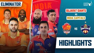 Gujarat Giants VS India Capitals |  Eliminator Highlights Match | Legends League cricket 2023
