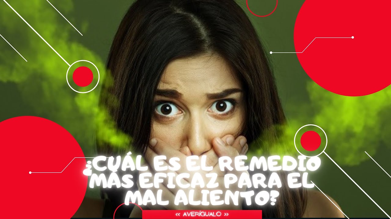 Remedio Para Quitar El Mal Aliento - YouTube