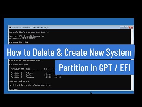 Delete and Create New System Partition In GPT / EFI