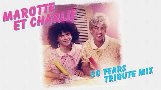 [1990] Marotte et Charlie [30 Years I Tribute AB Mix]