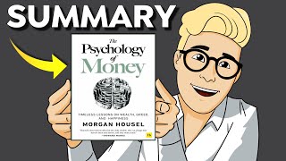 The Psychology of Money Summary (Animated) — Control Your Emotions to Make Better Money Decisions