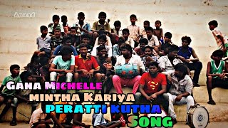 Meendha Kariya Peratti Kutha Thavala Gana Michael Song !#2021