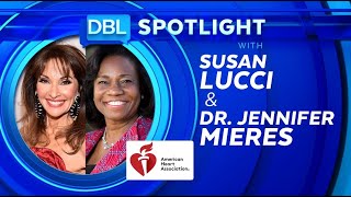 Susan Lucci & Dr. Jennifer Mieres Talk Heart Health