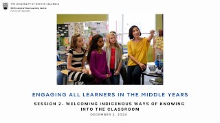 Engaging All Learners in the Middle Years - Session 2