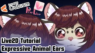 [OLD] Live2D Tutorial - Expressive Animal Ears [VTube Studio \u0026 PrprLive]