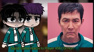 Squid Game reacts to Player 456 | Gi Hun | S2