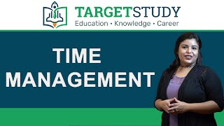 TIME Management - Time Management Strategies | Time Management Tips for students