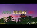 Ang Buhay Ko || Kuerdas Reggae Cover || Lyrics Video#reggae #lyricvide#lyrics