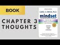 Mindset by Carol S. Dweck: Chapter 3 Reflections [Book 1.3]