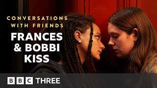 Bobbi & Frances Kiss | Conversations With Friends | BBC Three