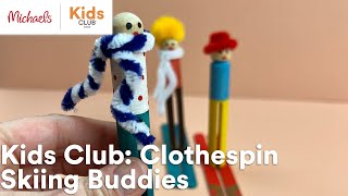 Online Class: Kids Club: Clothespin Skiing Buddies | Michaels