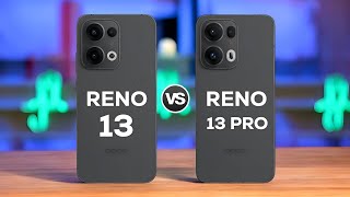 Oppo Reno 13 5G Vs Oppo Reno 13 Pro 5G