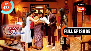 Bapodara Ki Dadagiri | Pushpa Impossible | Ep 428 | Full Episode | 19 Oct 2023