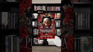 Phantasma by Kaylie Smith #bookrecommendations #booktok #booktube #booklover #reading #bookstagram