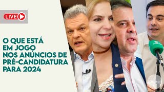 LIVE PONTOPODER: O que está em jogo nos anúncios de pré-candidatura em Fortaleza para 2024