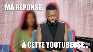 MA RÉPONSE À CETTE YOUTUBEUSE…