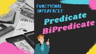 Predicate | BiPredicate | Functional Interface | Examples | Java Shastra