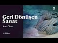 Anna Chan | Geri Dönüşen Sanat | 35. Bölüm @trt2