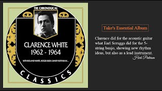 Clarence White 1962-1964 [2015] - Clarence White