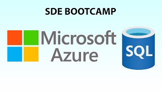 SDE Bootcamp 14: Azure SQL Database Setup: A Complete Tutorial for Beginners