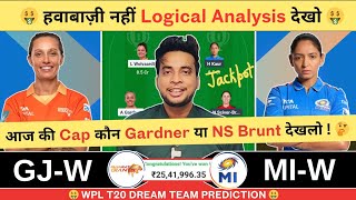 GJ-W vs MUM-W Dream Team|GG-W vs MI-W Dream|GJ-W vs MUM-W Dream Today Match Prediction