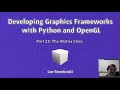 Developing Graphics Frameworks 22 - The Matrix Class