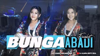 FUNKOT - BUNGA ABADI LIVE IN BREAKSHOT NEW 2024 BY DJ ALMIRA BERTO