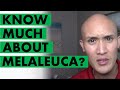 Does Anyone Know Much About Melaleuca Wellness Company?