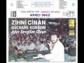 zİhnİ cİnan son buluŞma