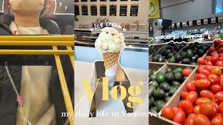 【留学生の日常】EP.2 | カナダのスーパーへ行ってみた🥑 | アイスクリーム🍦♡ | SINナンバー取得📝(Eng)