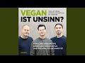 Der Veganismus ist eine Sekte - Vegan ist Unsinn?