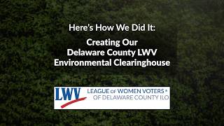 Creating Your Own LWV Environmental Clearinghouse Website