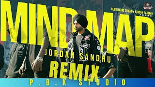 Mind Map Remix Jordan Sandhu | Latest Punjabi Song 2024 | P.B.K Studio