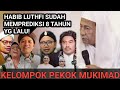 HABIB LUTHFI SUDAH SEBELUMNYA SUDAH TAHU AKAN ADA FITNAH DARI SI PEKOK MUKIMAD!